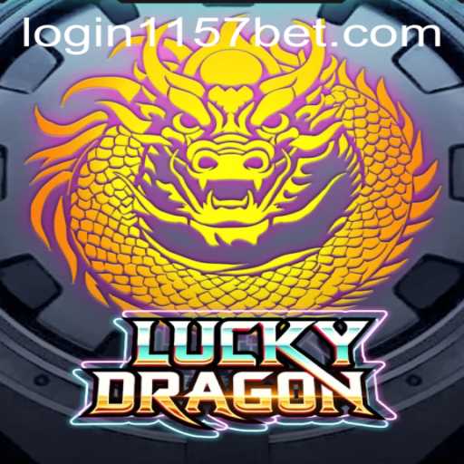 Discover the Excitement of LuckyDragon and Navigate 1157bet PH Login
