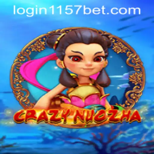 Unveiling the Exciting World of CrazyNuoZha with 1157bet PH Login